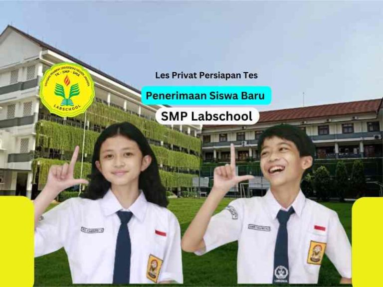 TES PENERIMAAN SISWA BARU SMP LABSCHOOL